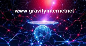 www gravityinternetnet